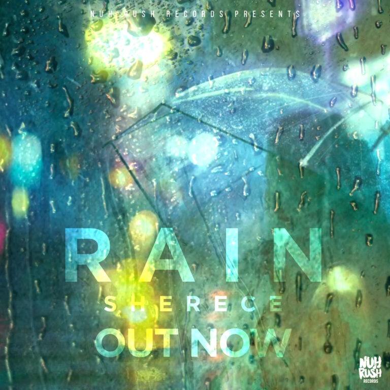 Sherece - Rain_Out Now